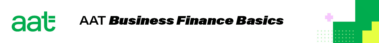 AAT Business Finance Basics